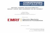 RETAIL CHOICE IN ELECTRICITY: WHAT HAVE WE … Choice in... · RETAIL CHOICE IN ELECTRICITY: WHAT HAVE WE LEARNED IN 20 YEARS? Prepared by: Mathew J. Morey ... 3.1.2. Price Reductions