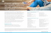 Fast, easy screen repair that comes to you. - AT&T Device ... · PDF fileASATT-2309 MKT58399 Fast, easy screen repair that comes to you. Starting on November 15, 2016, AT&T is launching