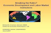 Breaking the Rules? Economic Development and Labor · PDF fileEconomic Development and Labor Market Institutions ... Marginal Tax 2.0 ... ”expectations about the impact of reforms