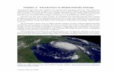 Chapter 1: Introduction to Global Climate · PDF fileChapter 1: Introduction to Global Climate Change ... Figure 1.1 Hurricane Katrina extends across the Gulf of Mexico as it approaches