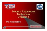 Modern Automotive Technology Chapter 1 - autotechl.comautotechl.com/MATChapters/MATChapter_1TheAutomobile.pdf · Chapter 1 1. The . TRANSAXLE contains a TRANSAXLE transmission and