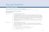 Racial Profiling - · PDF file• degrading (par. 8): ... racial profiling? 3. This essay has several strong words that draw on ... RACIAL PROFILING CSU EXPOSITORY READING AND WRITING