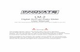 LM2 Manual 1.3 - Innovate Motorsports Wideband Air/Fuel ... · PDF fileDocument # 31-0008 LM2_Manual_1.3.doc 3 1 LM-2 The LM-2 is a single or dual channel wideband controller with