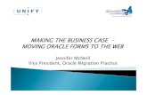 MAKING THE BUSINESS CASE MAKING THE BUSINESS CASE ... · PDF fileMAKING THE BUSINESS CASE MAKING THE BUSINESS CASE ... 6/6i, to 10g and 11g Oracle Database Upgrades and Migration Services