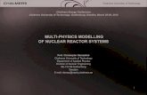 MULTI-PHYSICS MODELLING OF NUCLEAR REACTOR · PDF file1. Introduction 2 Chalmers University of Technology 1. Introduction • Nuclear reactor systems = complex multi-physics and multi-scale
