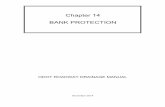 Chapter 14 BANK PROTECTION - Oklahoma 14 Bank Protection.pdf · Chapter 14 BANK PROTECTION ... 14.5 DESIGN GUIDELINES FOR RIPRAP REVETMENT ... process of stability assessment, ...