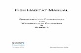 Complete Fish Habitat Manual - · PDF file4-5 TRANS Bridge Planning, Detailed Design and Construction Process for Watercourse Crossings Projects ... The overall goal of the Fish Habitat