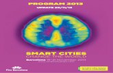 on the agenda of the Smart City Expo ... - Fira de Barcelonamedia.firabcn.es/content/S078013/docs/SCEWC13_Program.pdf · Smart City Expo World CongrESS ... (open innovation market