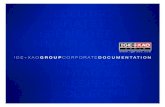 IGE+XAO - Corporate Documentation Schlumberger, Schneider Electric, Siemens, Valeo, Volkswagen, etc. The Partners: HARNESS DESIGN The IGE+XAO Group has developed a total software solution