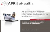 An overview of medical informatics and usability in · PDF fileAn overview of medical informatics and usability in ... Support communication between different professions ... Participatory