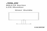 MG279 Series LCD Monitor User Guide - B&H Photo Video · PDF fileMG279 Series LCD Monitor ... problems with the monitor, contact a qualified service technician ... to turn the monitor