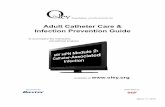 Adult Catheter Care & Infection Prevention Guidec.ymcdn.com/sites/oley.org/resource/resmgr/Docs/Module_2_Guide.pdf · Adult Catheter Care & Infection Prevention Guide ... (IV) solution.