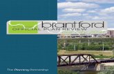 B ra nt fo rd Initiatives Official Plan Review/131220... · Plan for Brantford and The County of Brant, 2008 “A senior population that is able to attain optimal independence . ...