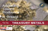 Advancing Toward Production Ontario - Treasury · PDF fileAdvancing Toward Production in Ontario TREASURY ... Technical information in this presentation has been reviewed and approved