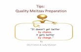 Tips for Quality Meitzav Preparation - orianit.edu-negev ... for... · •Divide the test into skills (Listening; Reading, ... She / He doesn [t like, want, speak, ... •While Listening