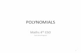 POLYNOMIALS - WordPress.com integer. •A polynomial is an algebraic expression that consists of a sum of several monomials. 3 Standard form of a polynomial ...