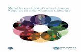 MetaXpress High-Content Image Acquisition and Analysis ... · PDF fileusing our MetaXpress Software with application ... to standardize routines in your laboratory or across your ...