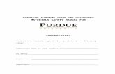 PURDUE · Web viewThey have the responsibility to use safe work practices and protective equipment required for safe performance of ... chemical compound, ... to conduct a more