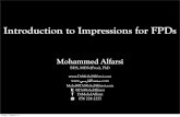 Introduction to Impressions for FPDs - Mohammed Alfarsidrmohdalfarsi.com/.../Introduction-to-impressions-for-FPDs.pdf · Introduction to Impressions for FPDs ... - Be viscous enough