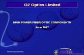 OZ Optics Limited · PDF fileFiber Optic Components Optical Test ... Equipment and FTTH Equipment ... Fusion Splicer, Cleaver and Glass