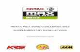 ROTAX ASIA ZONE CHALLENGE 2018 …rotaxasia.com/wp-content/uploads/2018/01/AMC-2018-S… ·  · 2018-01-02Rotax Scrutineer 1 Mohamed Rizal Jaafar . ... if deemed necessary for safety