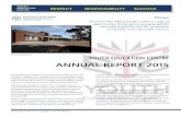 EDUCATION CENTRE RESPECT RESPONSIBILITY · PDF fileYouth Education Centre is situated across three sites in the ... broader perspectives and new skills to ... representatives in the