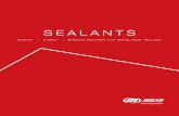 SEALANTS - Marco Industries · PDF fileThe Marco Weather-Tite™ System While sealants are a small part of construction, they are vital to the energy efficiency and integrity of your