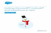 Getting Microsoft® Outlook® and Salesforce in Syncresources.docs.salesforce.com/204/14/en-us/sfdc/pdf/sfo_getting... · and Salesforce. In addition to syncing these items, you can