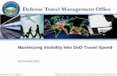 Defense Travel Management  · PDF fileDefense Travel Management Office ... Service and Agency Liaison . Commercial Travel Program Management ... Dashboard – Online Booking