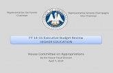 FY 14-15 Executive Budget Review HIGHER EDUCATION …house.louisiana.gov/housefiscal/DOCS... ·  · 2014-04-08FY 14-15 Executive Budget Review HIGHER EDUCATION House Committee on