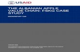 THE ALBANIAN APPLE VALUE CHAIN: FSKG CASE …pdf.usaid.gov/pdf_docs/PNADN415.pdf · VALUE CHAIN ANALYSIS ... THE ALBANIAN APPLE VALUE CHAIN: ... effort spent at harvesting and marketing,