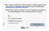 The International Emergency Management …unpan1.un.org/intradoc/groups/public/documents/apcity/unpan031186.pdfThe International Emergency Management Society’s Global Network and