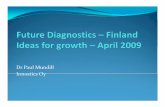 Dr Paul Mundill Innostics Oy - Finnish Bioindustries FIB - · PDF file · 2009-07-2923 April 2009 Paul Mundill Innostics Oy 2. Ideas for Global ... Future sales growth opportunities