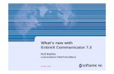 EntireX Communicator 73 - Storr · PDF fileNext release of EntireX Communicator Version 7.3 Planned release date end of November 2006 z/OS Windows Sun Solaris ... CentraSite registration