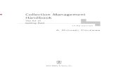 Collection Management Handbook - Buch · PDF fileCollection Management Handbook The Art of Getting Paid ... How Veteran Collectors Outsmart Themselves 61 ... Credit Bureaus 185