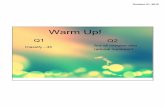 Warm Up! - Ms. Jansen's Math Classesemilyjansenmath.weebly.com/uploads/5/9/1/2/59127809/algebraic... · NGHV QXGT OKPWU VCMG CYC[ICXG CYC[RTQFWEV QH VKOGU FKXKFGF D[COQPI DGVYGGP