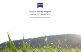 Sustainability Program Vs 02 mod 20140401 - ZEISS · PDF fileWe are now publishing our first sustainability report. It ... 1 Annual Report 2011/2012. 5 ... Right to Sight”, a global