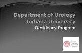Department of Urology Indiana University - IU School of ...urology.iupui.edu/img/pdfs/Residency2009.11.3.pdf · Department of Urology at Indiana University. ... Academic approach