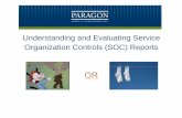 Understanding and Evaluating Service Organization Controls ... · PDF fileUnderstanding and Evaluating Service Organization Controls (SOC) ... (SaaS) Social Media / Content Tagging