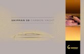 SHIPMAN 59 CARBON YACHT - shipman-yachts.comshipman-yachts.com/Upload/Catalogues/Shipman_59.pdf · THE SHIPMAN 59 CARBON YACHT ... have designed the current range of Shipman Carbon