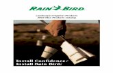 Install Confidence. Install Rain Bird. - Everycom.pleverycom.pl/nawadnianie/literature/rainbird.pdfthose of the industry-leading Rain Bird DV Valve. • Value and versatility– competitively