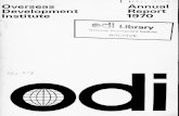 Annual Report 1970 - - Research reports and studies Barclays Bank DCO Dudley Seers Director, ... research project; ... ANNUAL REPORT 1970 wider public.Authors: Garrett Albert Duncan
