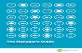 The Manager’s Guide - · PDF fileThe Manager’s Guide. PROMO$ PROMO$ PROMO$ PROMO$ PROMO$ PROMO$ PROMO$ PROMO$ Disclaimer The purpose of this guide is to provide ... Recording incidents.....