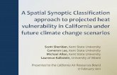 A Spatial Synoptic Classification approach to projected heat · PDF file · 2011-02-16The synoptic climatological approach •Holistic approach: weather types or air masses •Already