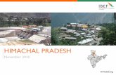 HIMACHAL PRADESH - IBEF · PDF file• Located in the Northern region of India, Himachal Pradesh has a population of 6.1 million (as per ... October to February, summer from March