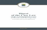 DIGEST OF THE CASE-LAW Digest - Venice · PDF fileDigest of the Case Law of the Constitutional Court of Bosnia an ... Lawful deprivation of liberty of persons of unsound ... time around