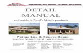 DETAIL MANUAL - Reed's Metals · PDF fileDETAIL MANUAL and guide to Reed ... Eave flashings include gable flashing, ... Paint and finishes of Reed’s Metals’ panels and trim are