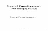 Chapter 8 Expanding abroad: from emerging marketsjpkc.fudan.edu.cn/.../6adf030d-9800-4fb1-88c1-2b32ab1f09cb.pdf · Chapter 8 Expanding abroad: ... •Galanz •Goodbaby •Haier •Lenovo