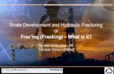 Shale Development and Hydraulic Fracturing or - Center · PDF file · 2017-06-22Shale Development and Hydraulic Fracturing or ... Drilling and Stimulating a Horizontal Shale Well