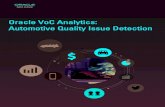 Oracle VoC Analytics: Automotive Quality Issue Detection · PDF fileOracle VoC Analytics: Automotive Quality Issue Detection. ... Transmission Performance Noise ... providing analytics
